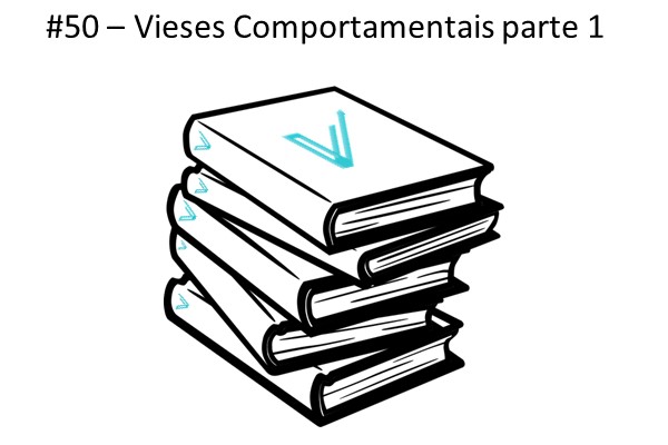 Entenda sobre a Teoria Comportamental – Parte 1